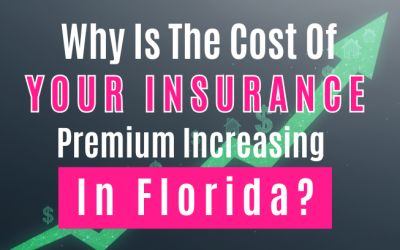 Why is the cost of your insurancepremium increasing in Florida?