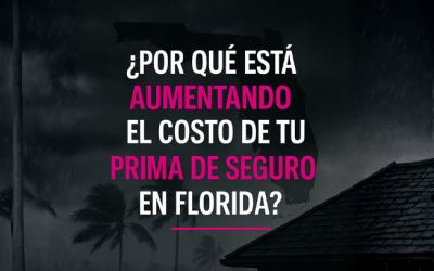¿Por qué aumenta el valor de tuprima de seguro en Florida?