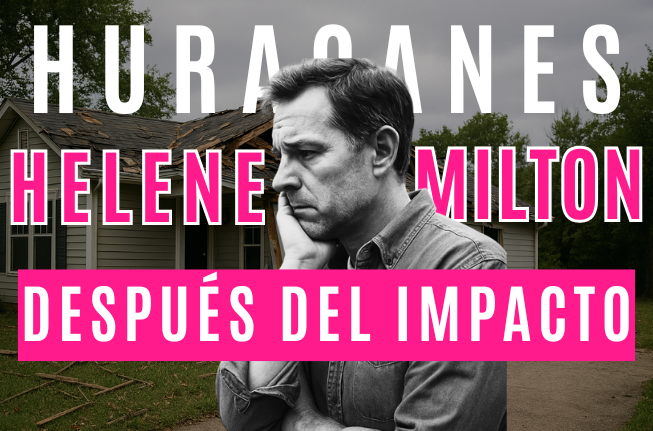 Huracanes Helene y Milton: un año después del impacto